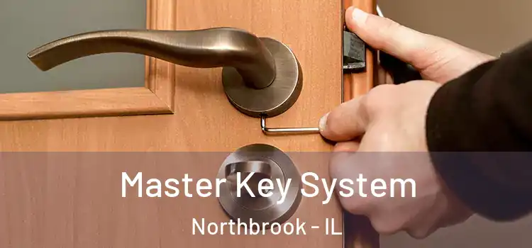 Master Key System Northbrook - IL